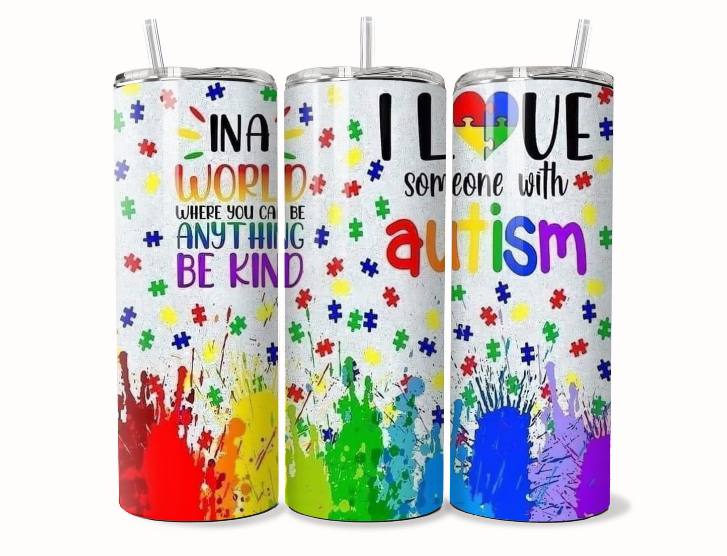 I Love Someone With Autism Tumbler