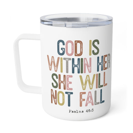 God Is Within Her She Will Not Fall